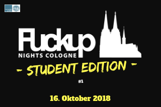Fuckup Nights Cologne - Student Edition